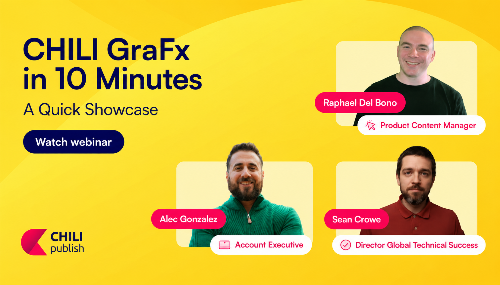 CHILI GraFx Demo in 10 Minutes with Raphael Del Bono, Alec Gonzalez, and Sean Crowe.