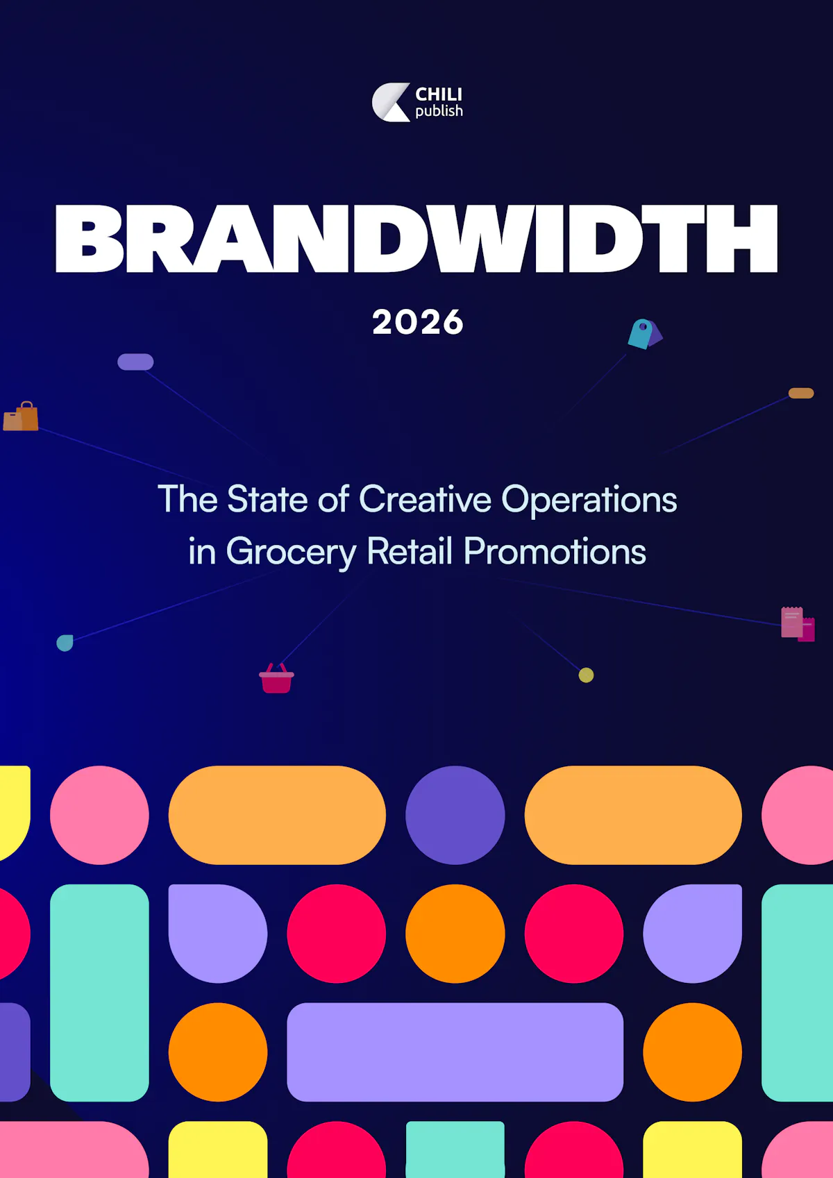Brandwidth 2026: The State of Creative Operations in Grocery Retail cover